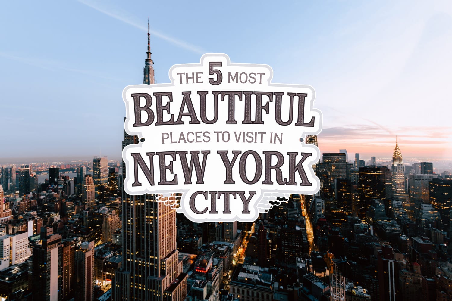 5 most beautiful places to visit in new york